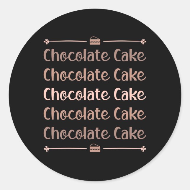 Candy Cocoa Chocolate Cake Day Sweet Gift Idea Classic Round Sticker (Front)