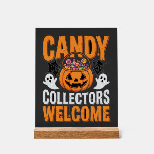 Candy Collectors Welcome Halloween Pumpkin Acrylic Sign