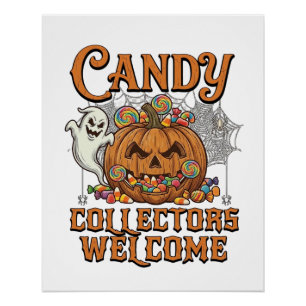 Candy Collectors Welcome Pumpkin Ghost Spider Web Poster