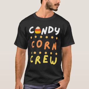 Candy Corn Crew Funny Halloween Costume Candy Corn T-Shirt