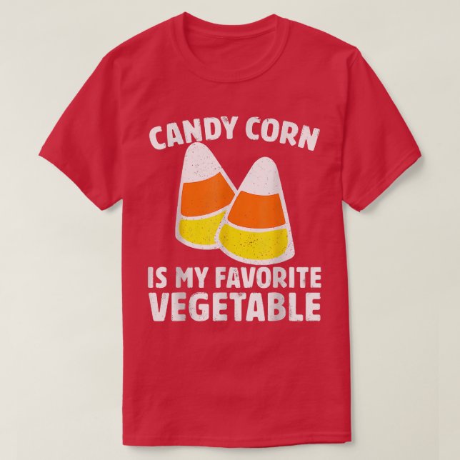 Candy Corn Is My Favourite Vegetable Tee Retro Hal (Design Front)