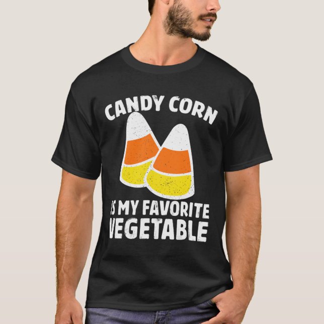Candy Corn Is My Favourite Vegetable Tee Retro Hal (Front)
