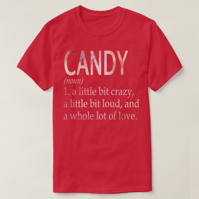 Candy Girl Name Definition T-Shirt (Design Front)