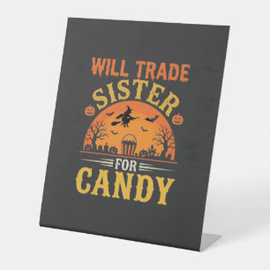Candy Halloween Sister Trade Design_1 Pedestal Sign