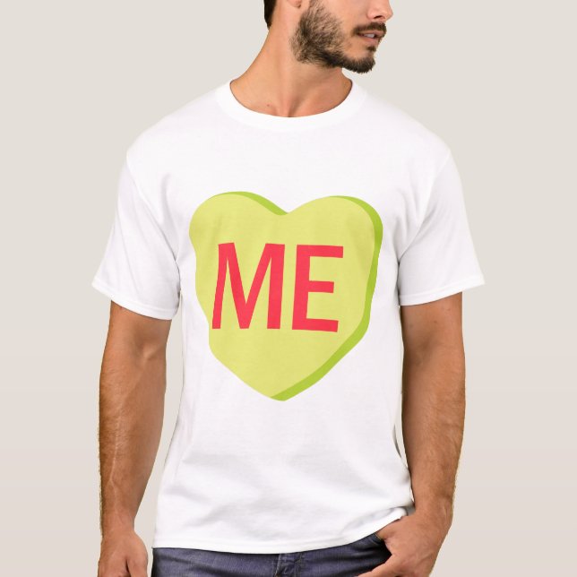 Candy Heart - ME T-Shirt (Front)