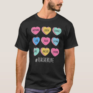 Candy Heart Motivate Teach Inspire Teacher Life Va T-Shirt