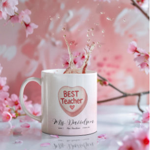 Candy Heart Valentine   Best Teacher Monogram Coffee Mug