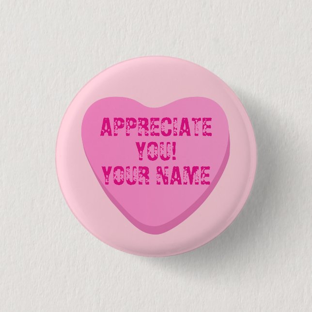 Candy Heart with Custom Text-Pink Heart on Pink 3 Cm Round Badge (Front)
