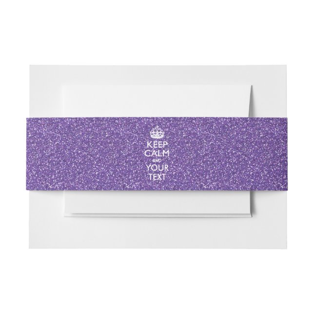 Candy Purple KEEP CALM AND Your Creative Text Invitation Belly Band (Front Example)