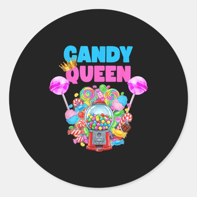 Candy Queen Shirt Funny Lollip Candy Lover Humor  Classic Round Sticker (Front)