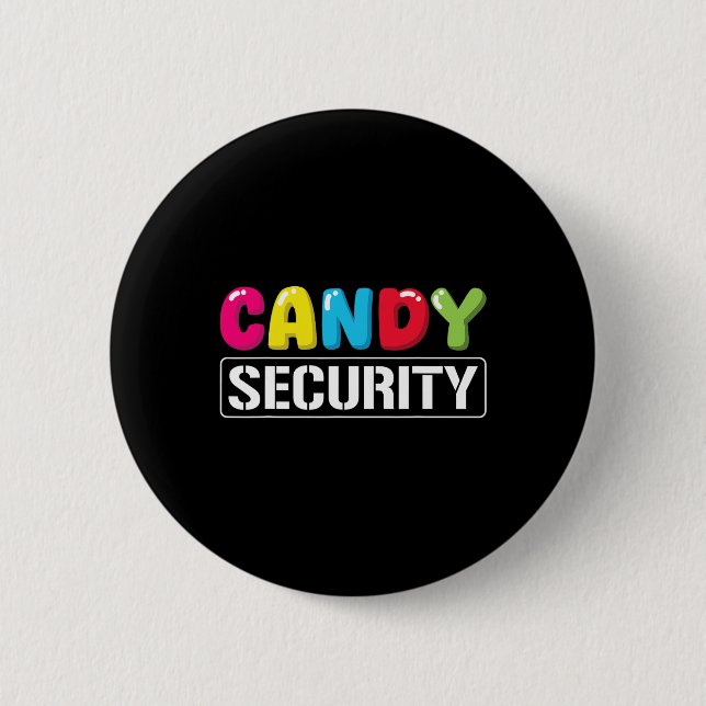 Candy Security Funny Halloween Costume Kids Boys G 6 Cm Round Badge (Front)