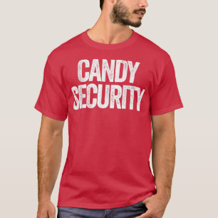 Candy Security Funny Halloween Parents Costume 334 T-Shirt