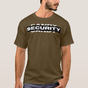 Candy Security Funny Parents Halloween Costume340 T-Shirt