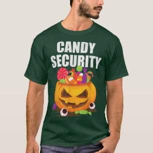 Candy Security Funny Parents Halloween Costume 337 T-Shirt