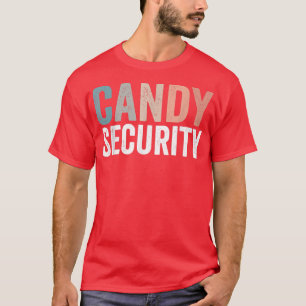 Candy Security Halloween Costume for Dad Mom Daugh T-Shirt
