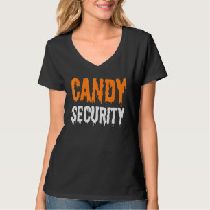 Candy Security Mum Dad Parent Halloween 1 T-Shirt
