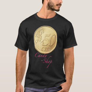 Candy shop with 50cents T-Shirt
