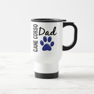 Cane Corso Dad 2 Travel Mug