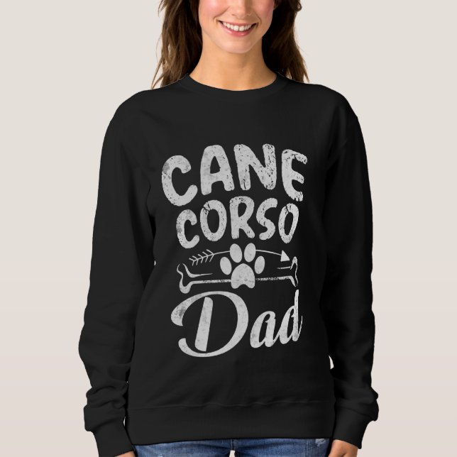 Cane Corso Dad Funny Dog Pet  Owner Daddy Cool Fat Sweatshirt (Front)