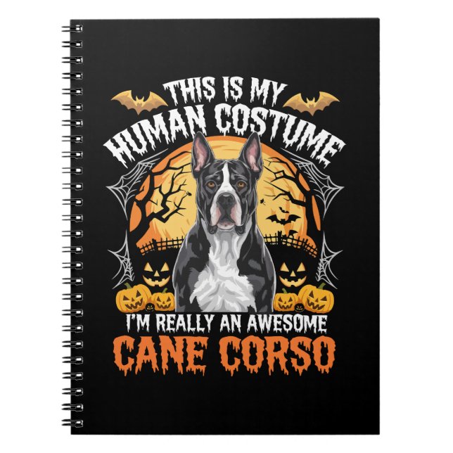 Cane Corso Dog Awesome Costume Halloween Notebook (Front)