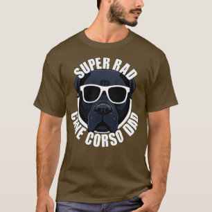 Cane Corso Dog Dad Funny Mens Fathers Day T-Shirt