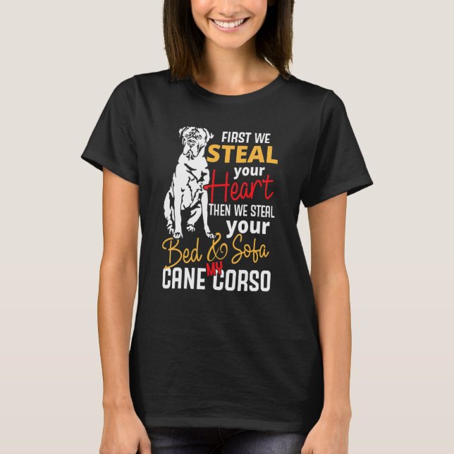 Cane Corso Heart Bed Sofa  Saying T-Shirt (Front)