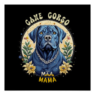 Cane Corso Mama Poster