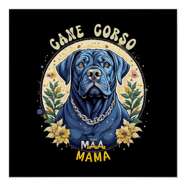 Cane Corso Mama Poster (Front)
