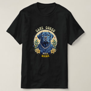 Cane Corso Mama T-Shirt