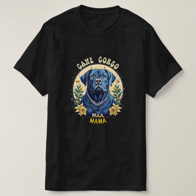Cane Corso Mama T-Shirt (Design Front)