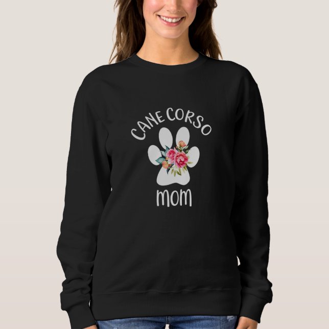 Cane Corso Mum Sweatshirt (Front)