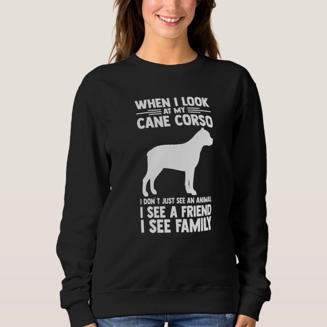 Cane Corso Owner Sweatshirt (Front)