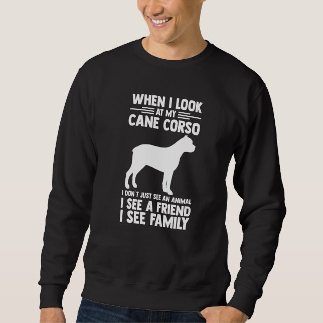 Cane Corso Owner Sweatshirt (Front)