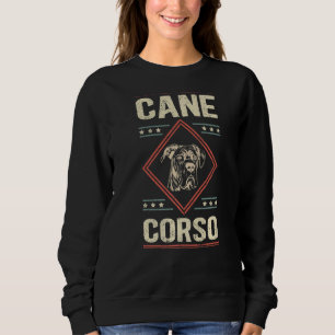 Cane Corsos Dog Owner Cane Corso 3 Sweatshirt