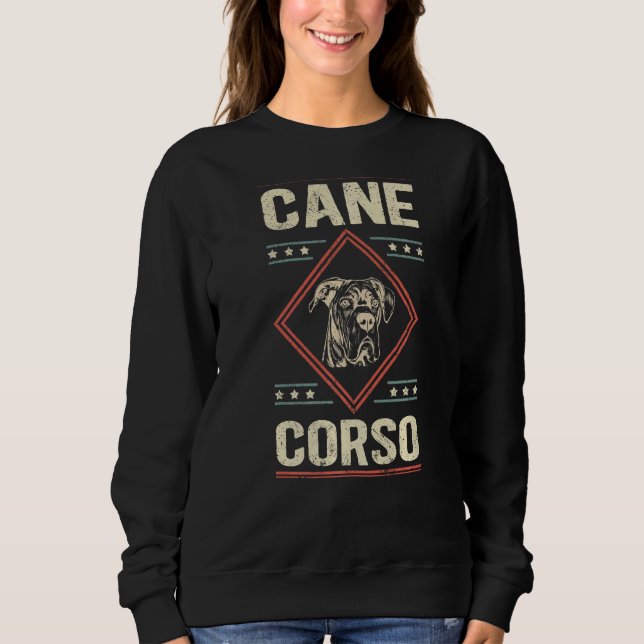 Cane Corsos Dog Owner Cane Corso  3 Sweatshirt (Front)