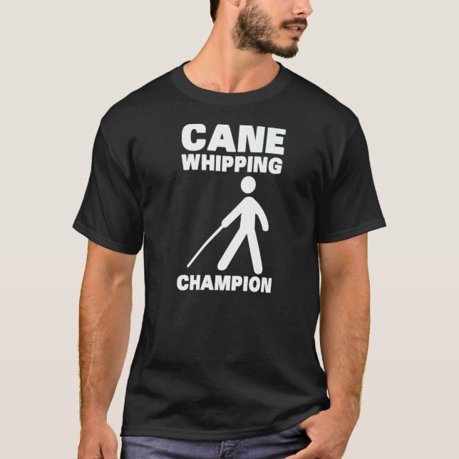 Cane Whipping Braille Visually Impaired Blindless T-Shirt (Front)