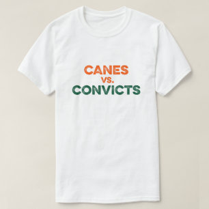 Canes vs. Convicts T-shirt