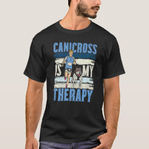 Canicross Is My Therapy Running Dog Jogging Puppy T-Shirt
