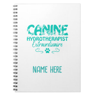 Canine Hydrotherapist Extraordinaire Personalised Notebook