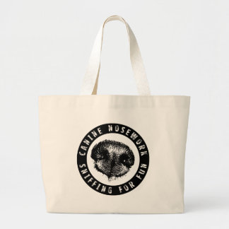 Canine Nosework, Sniffing for Fun Large Tote Bag