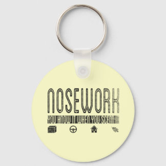Canine Nosework: You Know it when you Scent It Key Ring