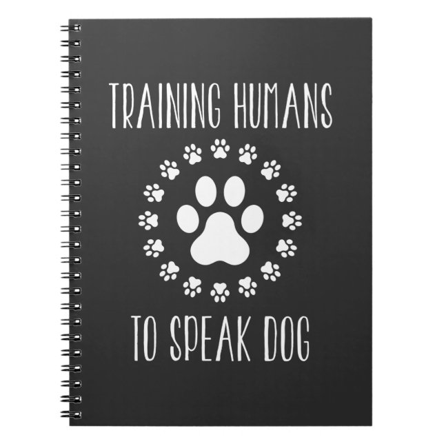 Canine School Dog Trainer Puppy Training Paw Notebook (Front)
