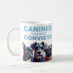 Canines Against Convicts Mug (THE ORIGINAL)