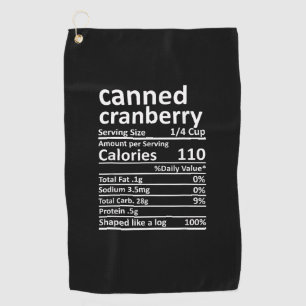 Canned Cranberry Nutrition Thanksgiving Food Facts Golf Towel