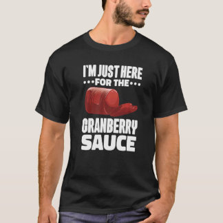 Canned Cranberry Sauce Jellied Happy Thanksgiving  T-Shirt