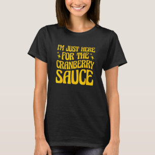 Canned Cranberry Sauce Jellied Happy Thanksgiving T-Shirt