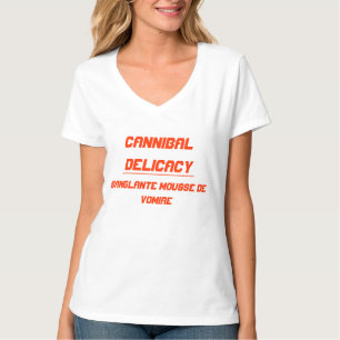 Cannibal Delicacy vomit mousse T-Shirt