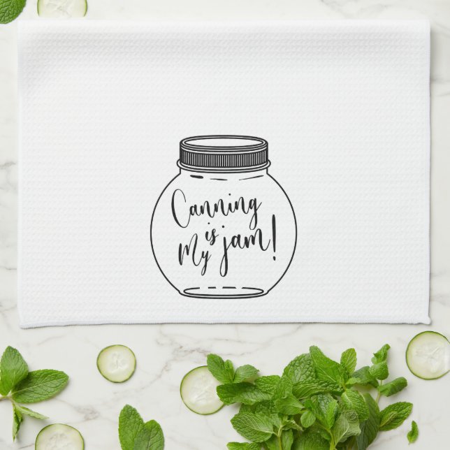 Canning is My Jam Jar Canning Season Kitchen Towel (Folded)