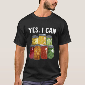 Canning Season Preserving Food For Canners T-Shirt