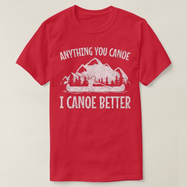 Canoe Canoeing Funny Men Women Kids T-Shirt (Design Front)